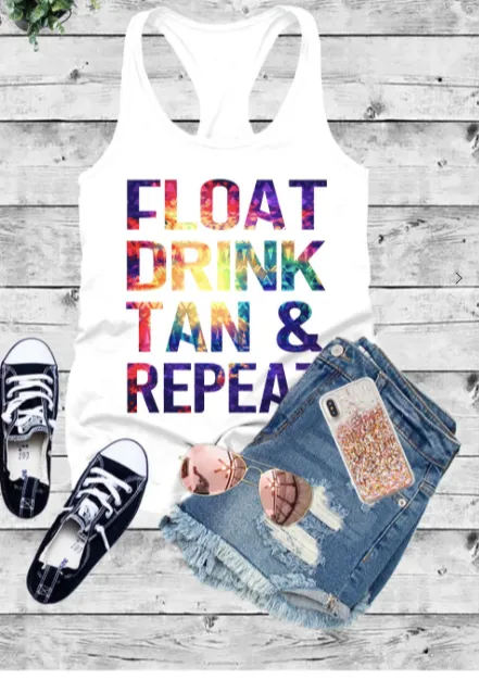 Float Drink Tan Repeat