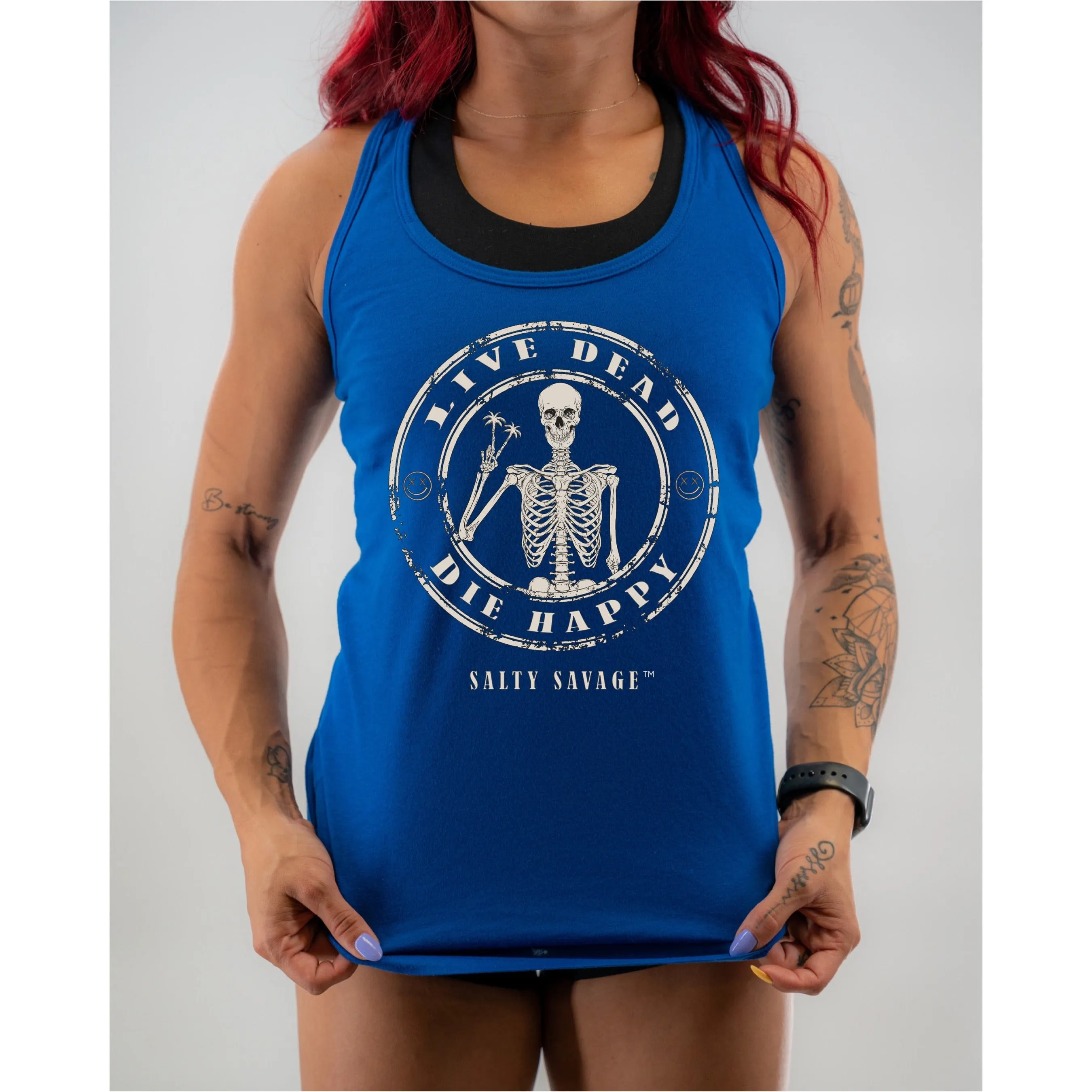 Salty Savage Ladies "LIVE DEAD, DIE HAPPY" Racerback Tank