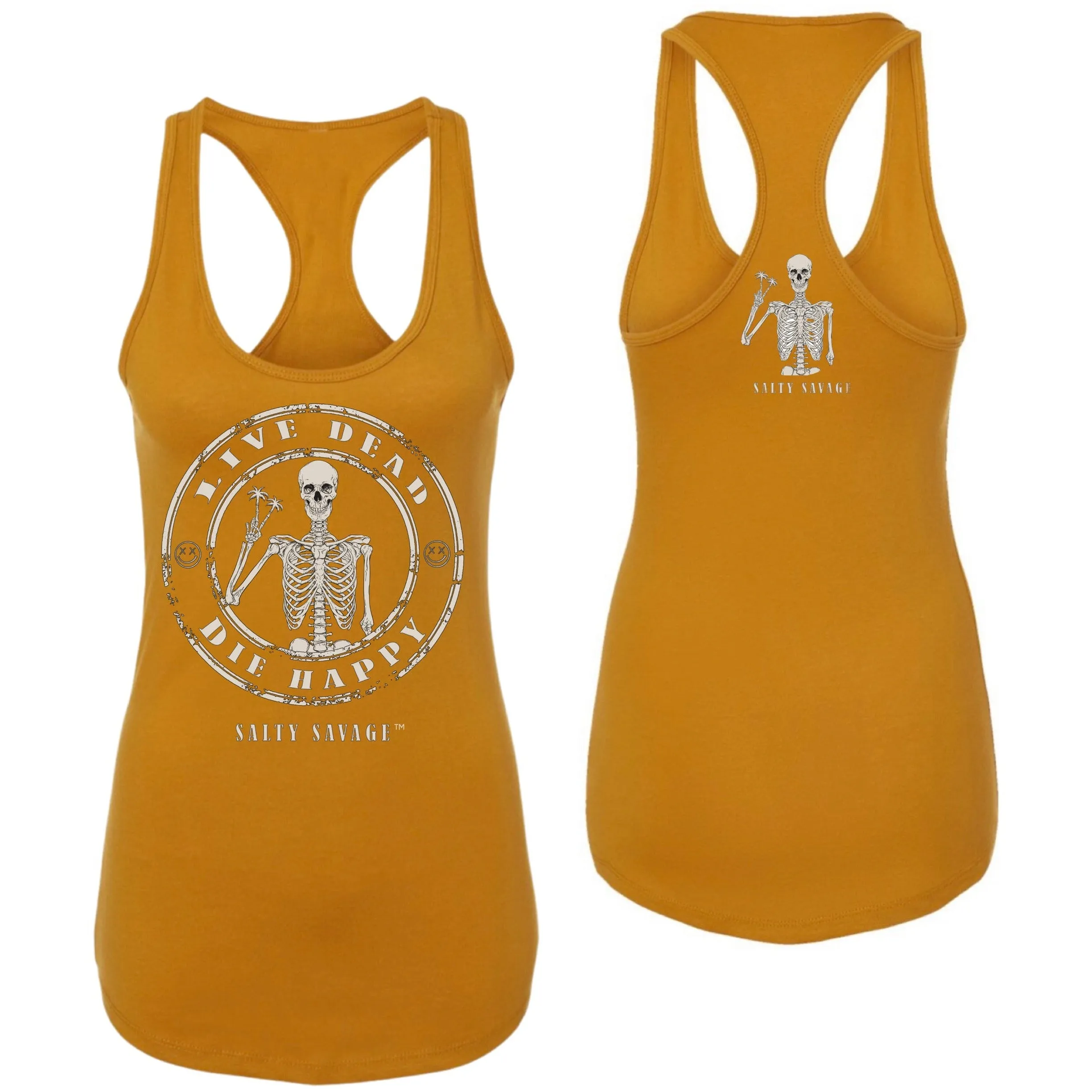 Salty Savage Ladies "LIVE DEAD, DIE HAPPY" Racerback Tank