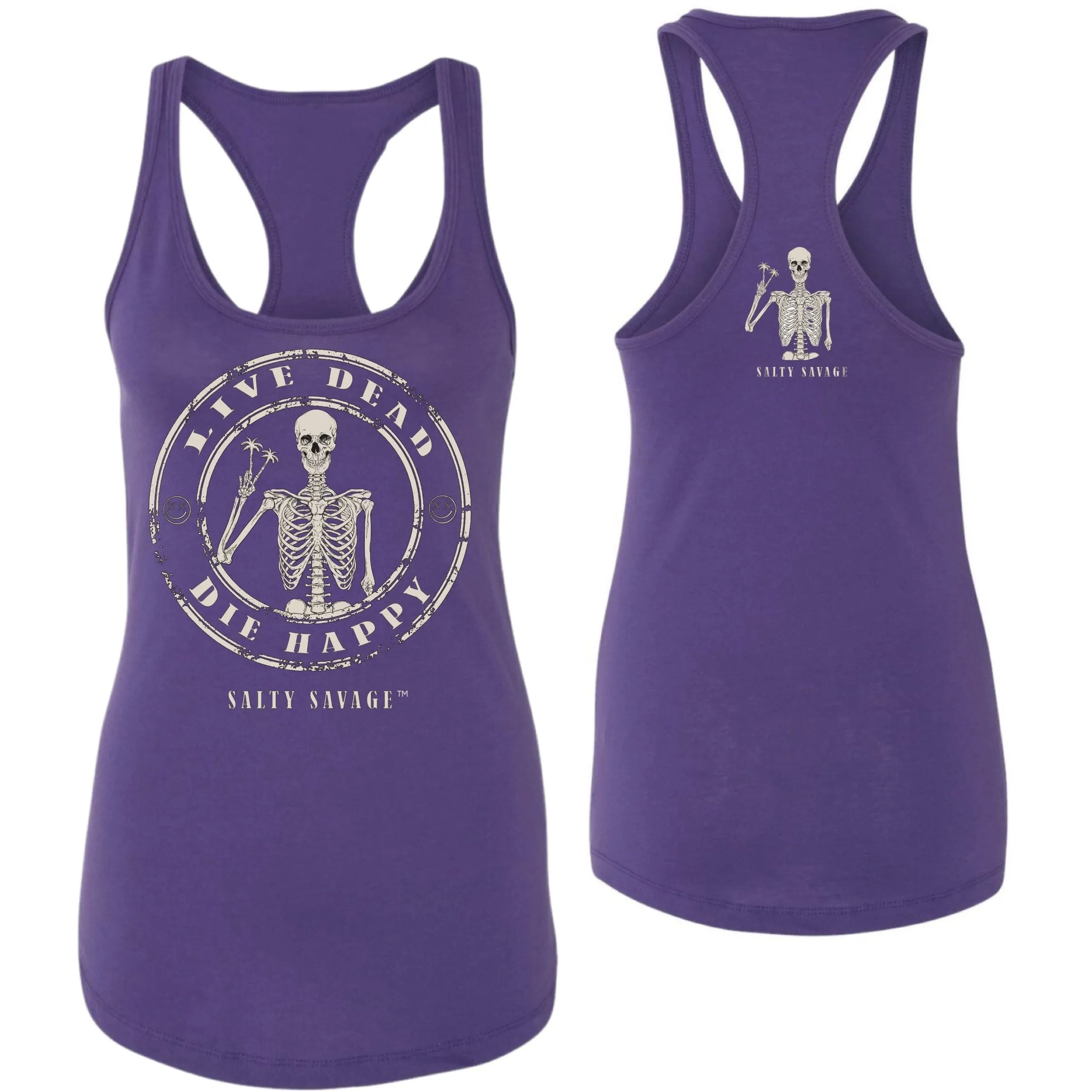 Salty Savage Ladies "LIVE DEAD, DIE HAPPY" Racerback Tank