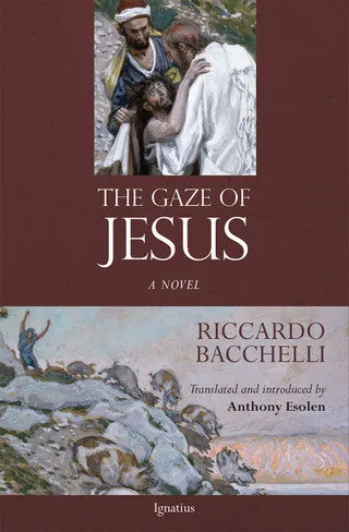 The Gaze of Jesus:  A Novel